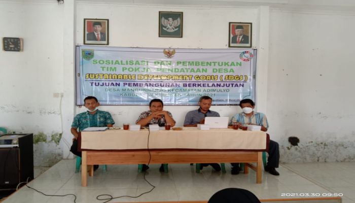 SOSIALISASI DAN PEMBENTUKAN TIM POKJA PENDATAAN DESA SUSTAINABLE DEVELOPMENT GOALS ( SDGS ) TUJUAN PEMBANGUNAN BERKRLANJUTAN